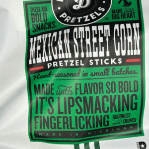 A bag of bold flavored Mexican Street Corn pretzel sticks with green and white packaging.